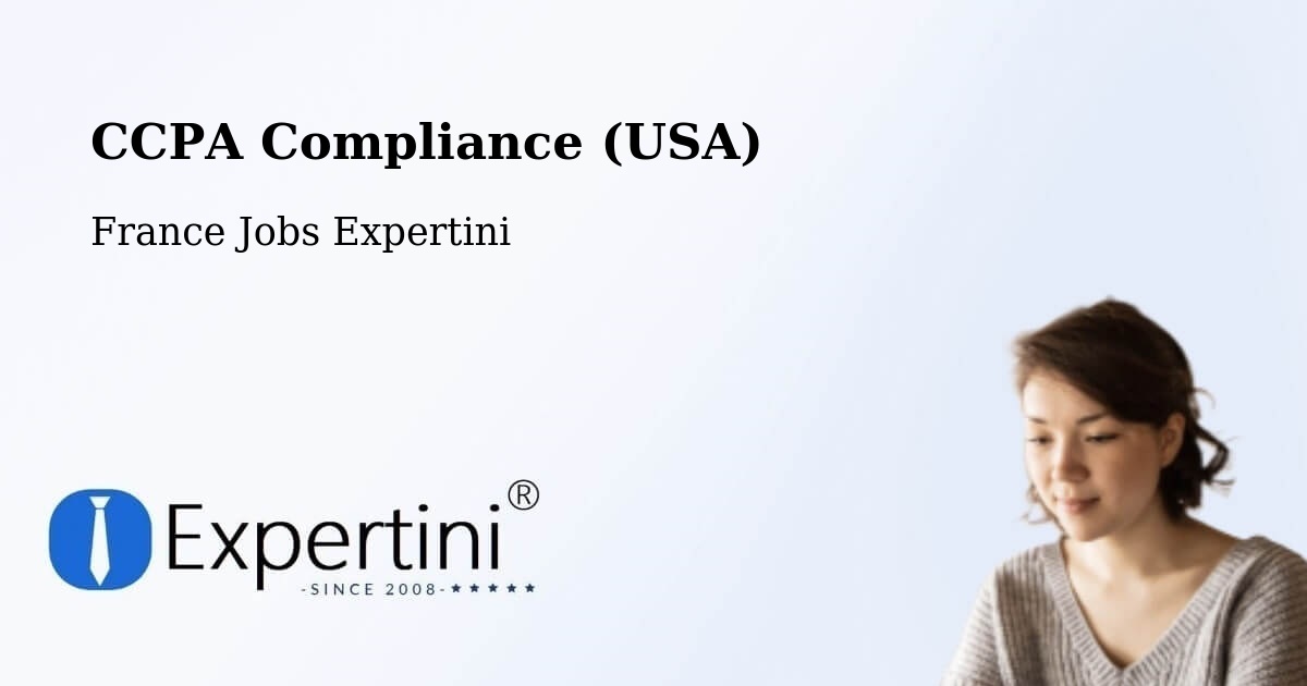 CCPA Privacy Rights & Compliance Notice – Hambach - France Jobs Expertini